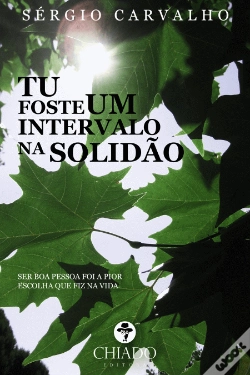 Capa do artigo Tu Foste um Intervalo na Solidão