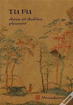 Capa do artigo Tu Fu - Dieux Et Diables Pleurent