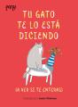 Tu Gato Te Lo Esta Diciendo - Preview