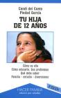 Tu Hija De 12 Años - Preview