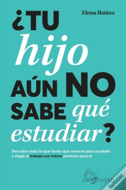Capa do artigo ¿Tu Hijo Aún No Sabe Qué Estudiar?