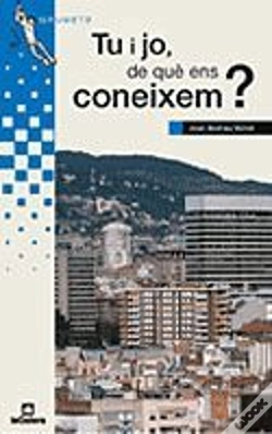 Capa do artigo Tu I Jo, De Què Ens Coneixem?