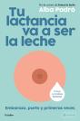 Tu Lactancia Va A Ser La Leche - Preview