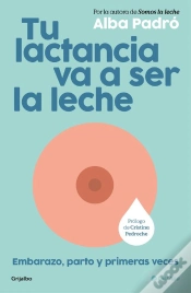 Capa do artigo Tu Lactancia Va A Ser La Leche