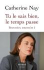 Tu Le Sais Bien, Le Temps Passe - Preview