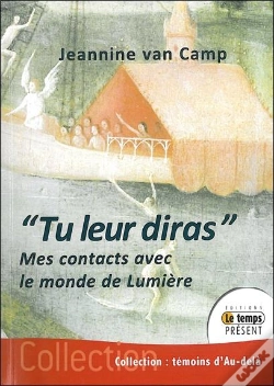 Capa do artigo Tu Leur Diras" - Mes Contacts Avec Le Monde De Lumieres