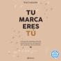 Tu Marca Eres Tú - Preview