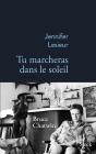 Tu Marcheras Dans Le Soleil - Preview