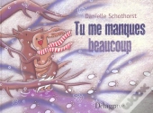 Tu Me Manques Beaucoup