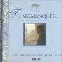 Tu Me Manques - Preview