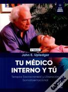 Tu Médico Interno Y Tú