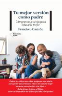Tu Mejor Version Como Padre