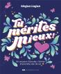 Tu Mérites Mieux ! - Preview