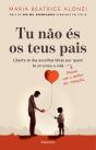 Tu Não és os Teus Pais - Preview