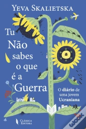 Capa do artigo Tu Não Sabes o que é a Guerra