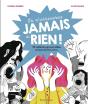 Tu N'Arriveras Jamais À Rien ! - Preview