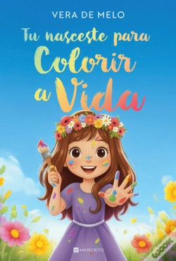 Capa do artigo Tu Nasceste para Colorir a Vida