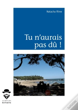 Capa do artigo Tu N'Aurais Pas Dû !