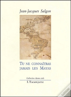 Capa do artigo Tu Ne Connaîtras Jamais Les Mayas