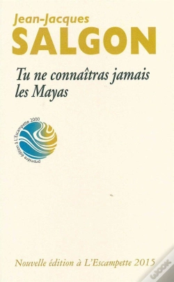 Capa do artigo Tu Ne Connaîtras Jamais Les Mayas