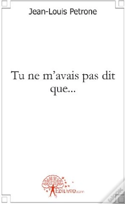 Capa do artigo Tu Ne M'Avais Pas Dit Que...