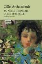Tu Ne Me Dis Jamais Que Je Suis Belle : Et Autres Nouvelles - Preview