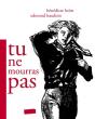 Tu Ne Mourras Pas - Preview