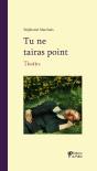 Tu Ne Tairas Point - Preview