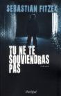 Tu Ne Te Souviendras Pas - Preview