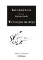 Tu N'Es Pas Un Corps - Preview