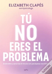 Capa do artigo Tú No Eres El Problema
