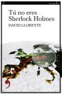 Tú No Eres Sherlock Holmes - Preview
