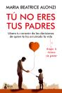 Tú No Eres Tus Padres - Preview