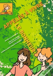 Tu Nous Parles En Chemin - Collège - Appelés À Vivre Le Bonheur - Jeune