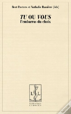 Capa do artigo Tu Ou Vous ; L'Embarras Du Choix