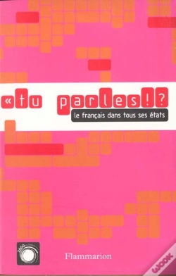 Capa do artigo Tu Parles ! ? : Le Français Dans Tous Ses États