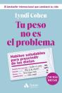 Tu Peso No Es El Problema - Preview