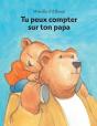 Tu Peux Compter Sur Ton Papa - Preview