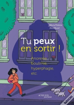 Capa do artigo Tu Peux En Sortir ! : Anorexie, Boulimie, Hyperphagie, Etc