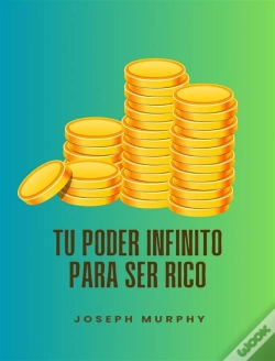 Capa do artigo Tu Poder Infinito Para Ser Rico