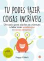 Tu Podes Fazer Coisas Incríveis - Preview