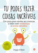 Tu Podes Fazer Coisas Incríveis