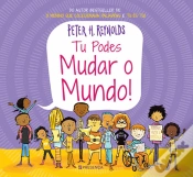 Capa do artigo Tu Podes Mudar o Mundo!