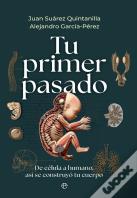 Tu Primer Pasado