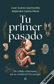 Capa do artigo Tu Primer Pasado
