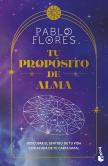 Tu Proposito De Alma
