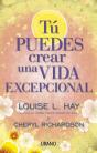 Tu Puedes Crear Una Vida Excepcional - Preview