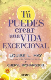Capa do artigo Tu Puedes Crear Una Vida Excepcional
