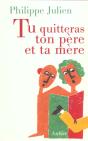 Tu Quitteras Ton Pere Et Ta Mere - Preview
