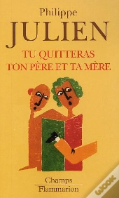 Tu Quitteras Ton Père Et Ta Mère